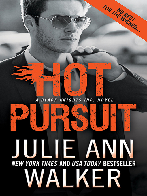 Title details for Hot Pursuit by Julie Ann Walker - Available